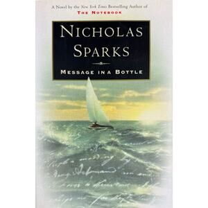 Message in a Bottle by Nicholas Sparks (Hardcover)